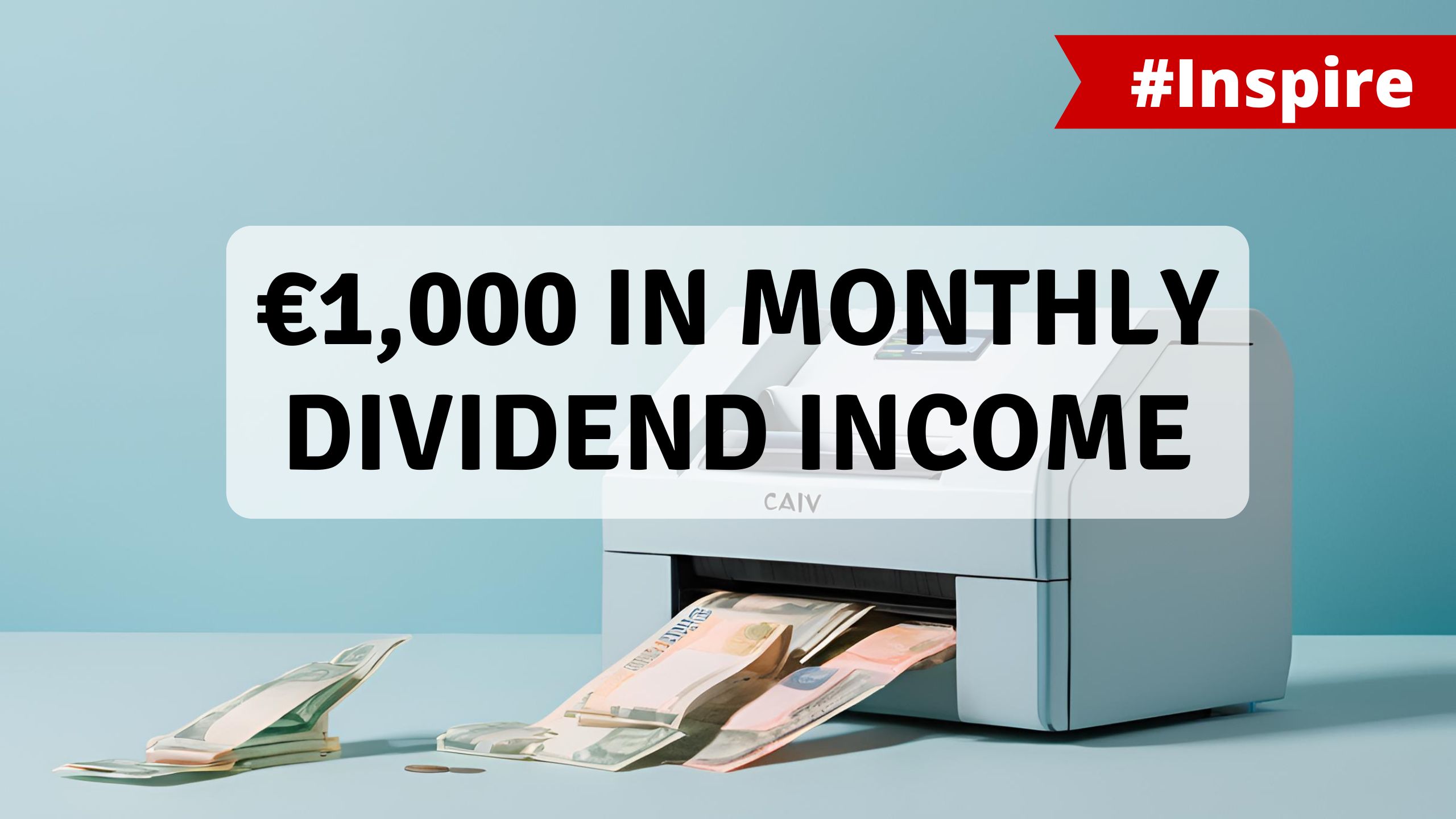 How to create a portfolio that generates 1000 euro in monthly dividend income